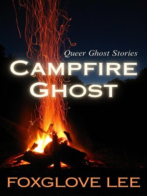 cover image of Campfire Ghost